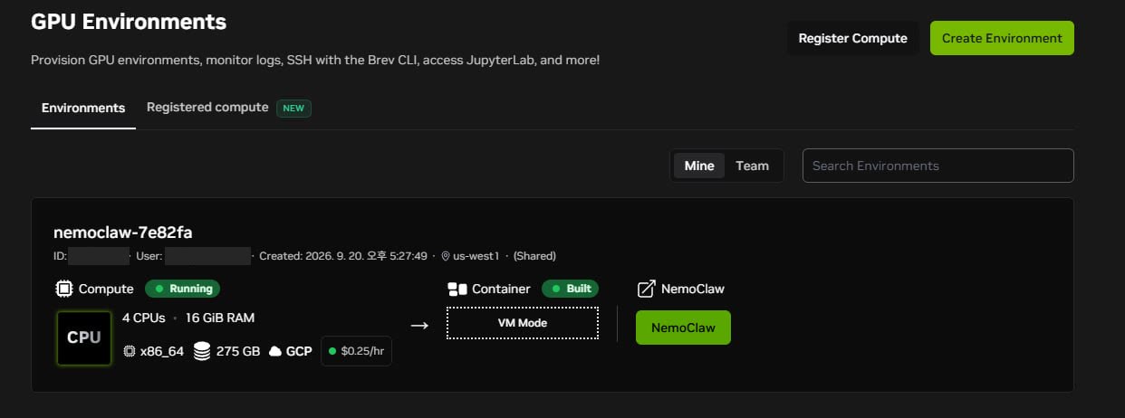 NVIDIA Brev 콘솔의 GPU Environments 목록 — nemoclaw 환경 한 개가 Running 상태이며 컴퓨트는 CPU 4코어·16GiB RAM·275GB·GCP us-west1·$0.25/hr, 컨테이너는 VM Mode 로 Built, 우측에 NemoClaw 버튼